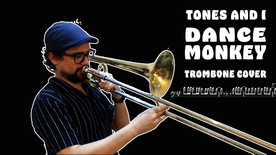 dance monkey, cover, trombone, sheet music, free score, jorge chinchilla